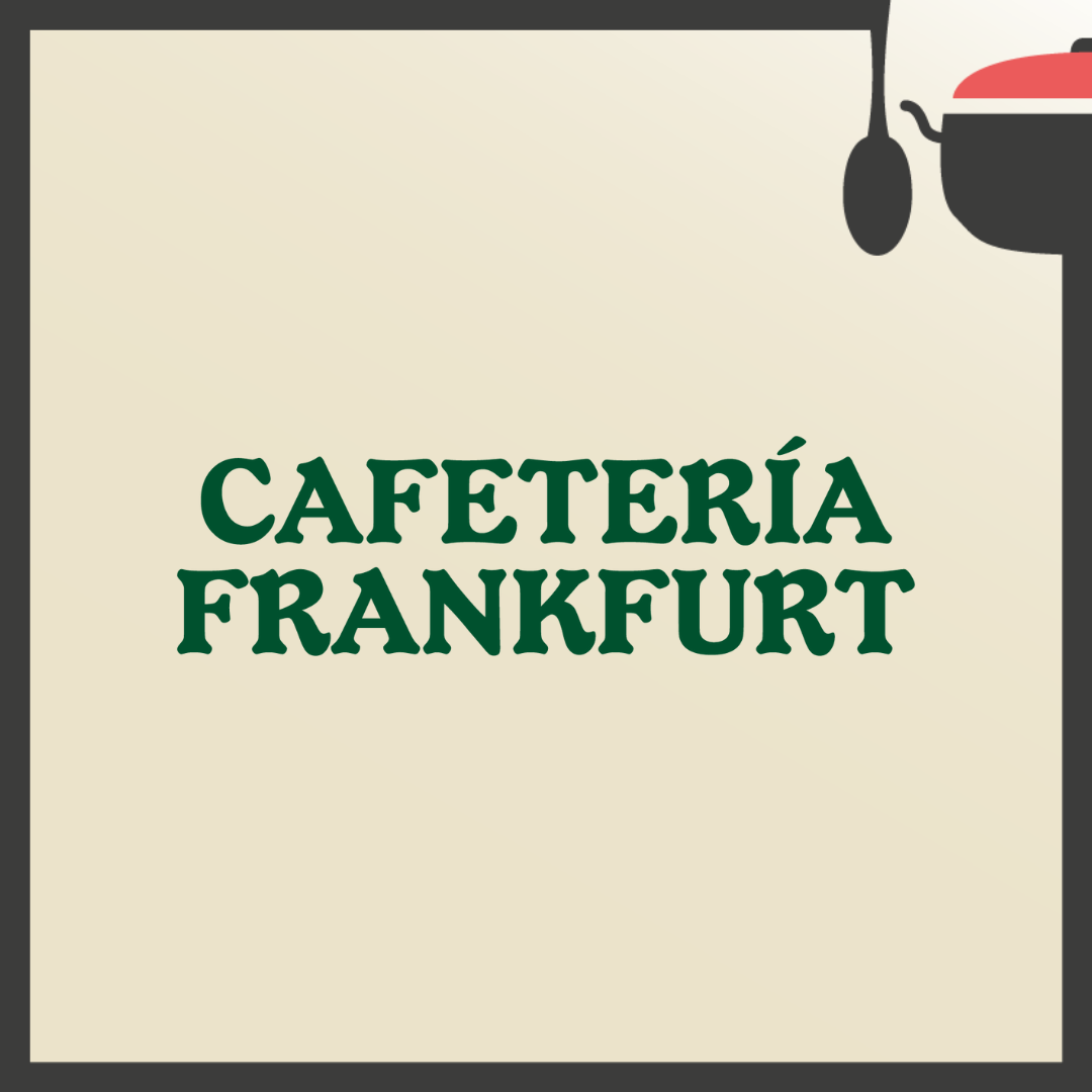 Lee más sobre el artículo Cafetería Frankfurt