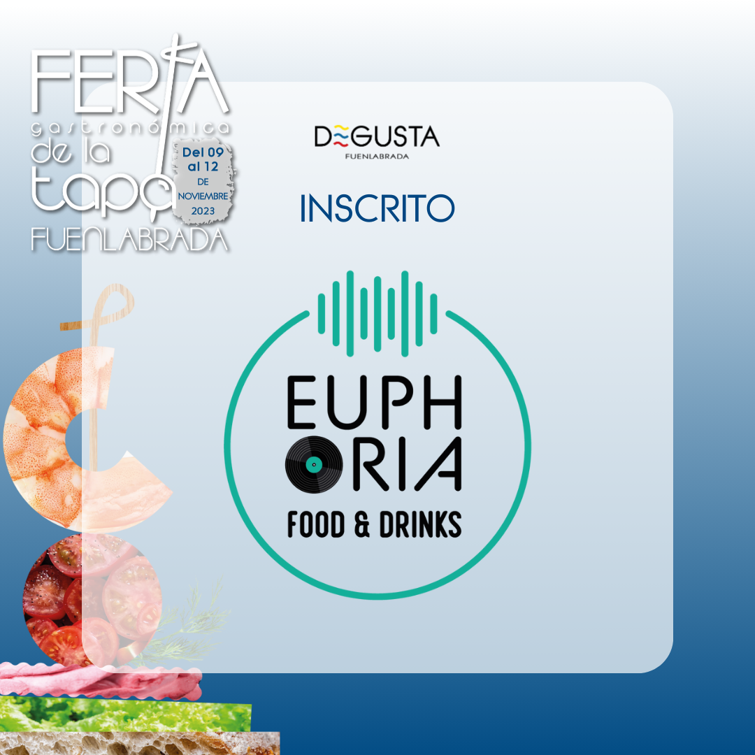 Lee más sobre el artículo Euphoria food & drinks