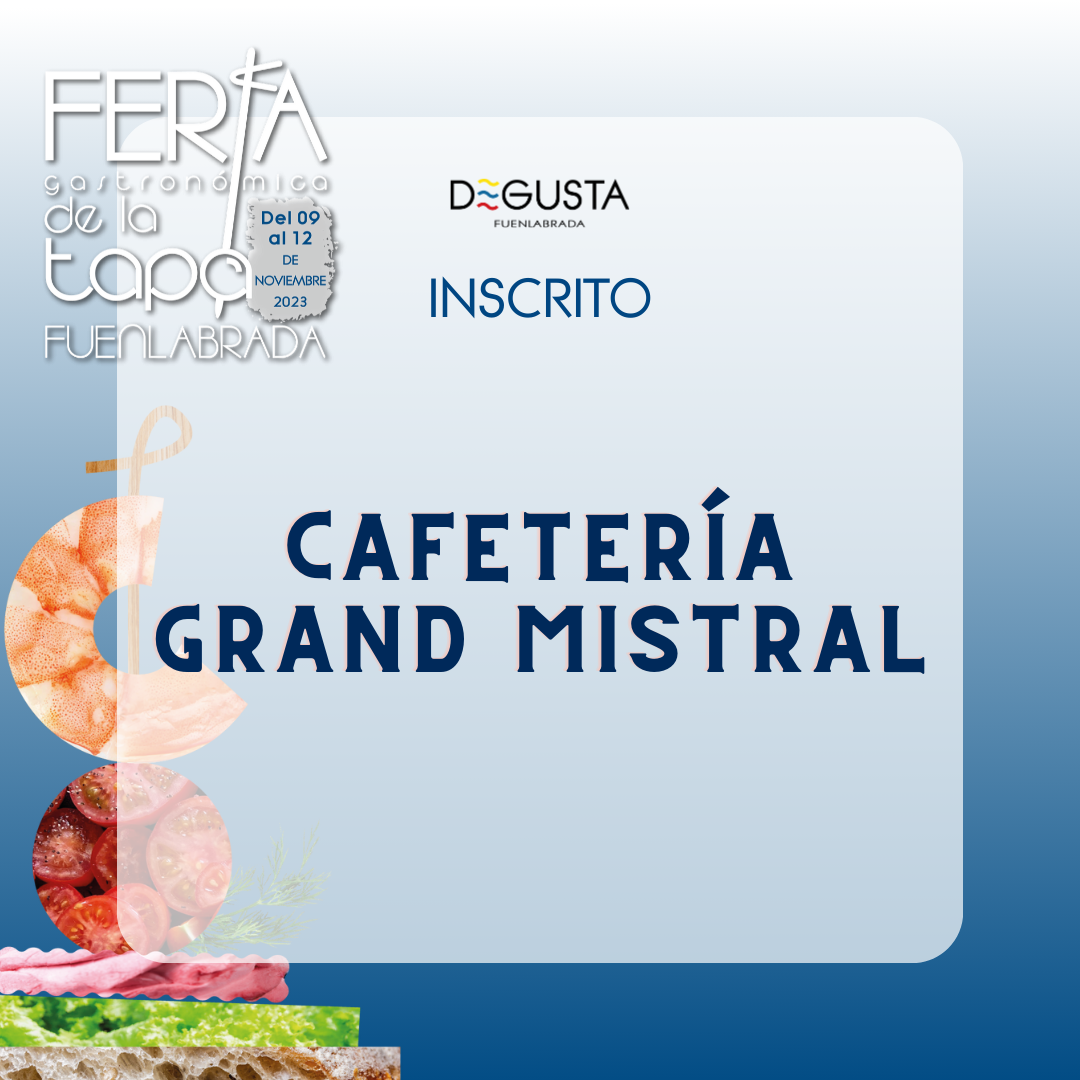 Lee más sobre el artículo Cafetería Grand Mistral