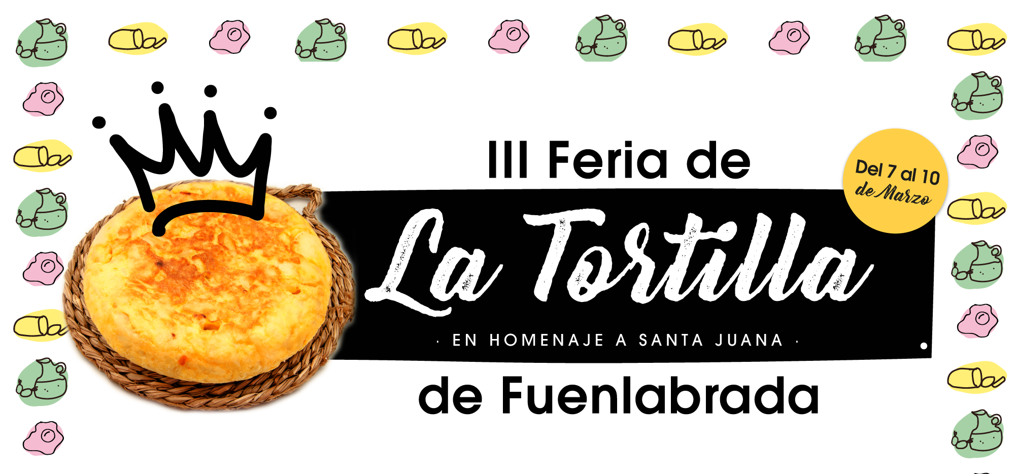 Lee más sobre el artículo Feria de la Tortilla 2024